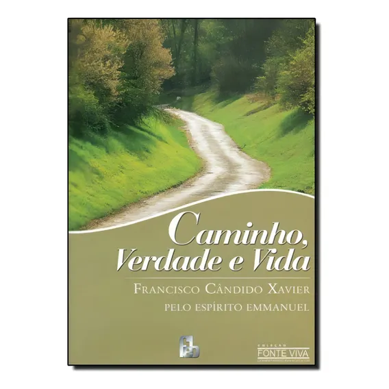 Caminho, Verdade E Vida - Coleção Fonte Viva Foto 1