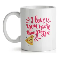 Caneca I Love You More Than Pizza Foto mini 1