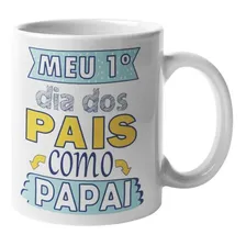 Caneca Presente Dia Dos Pais Primeiro Dia Dos Pais Como Pai Foto  mini 1