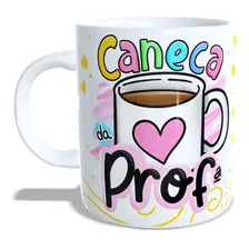 Caneca Presente Para Professora Porcelana Cor Branco Caneca Professores Foto mini 1