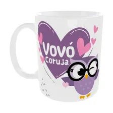 Caneca Vov贸 Coruja - Presente V贸 Vov贸 Coruja Te Amo - Av贸 Foto mini 1
