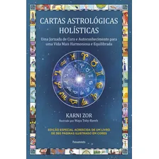 Cartas Astrológicas Holísticas Uma Jornada De Cura E Autoconhecimento Para Uma Vida Mais Harmoniosa E Equilibrada Foto mini 1