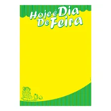 Cartaz Hoje É Dia De Feira Hortifruti P 21x30cm 100un Foto  mini 1