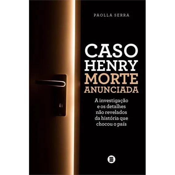 Caso Henry: Morte Anunciada - 1ª - Livro Foto 1