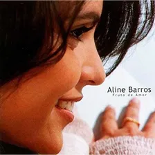 Cd Aline Barros - Fruto De Amor Foto mini 1