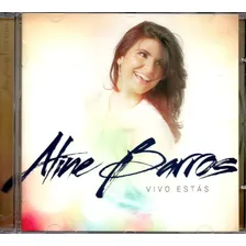 Cd Aline Barros - Vivo Estás Foto mini 1