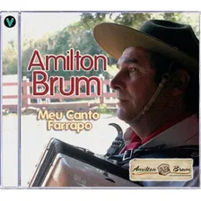 Cd - Amilton Brum - Meu Canto Farrapo Foto  mini 1