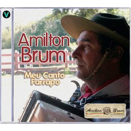 Cd - Amilton Brum - Meu Canto Farrapo Foto 1