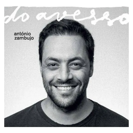 Cd António Zambujo - Do Avesso Foto 1