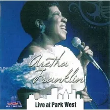 Cd - Aretha Franklin Live At Park West Foto mini 1