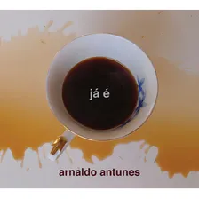 Cd Arnaldo Antunes Já É Foto mini 1