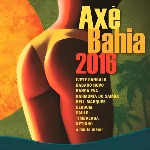 Cd Axé Bahia 2016 Ivete Sangalo Banda Eva E Muito Mais Foto 1
