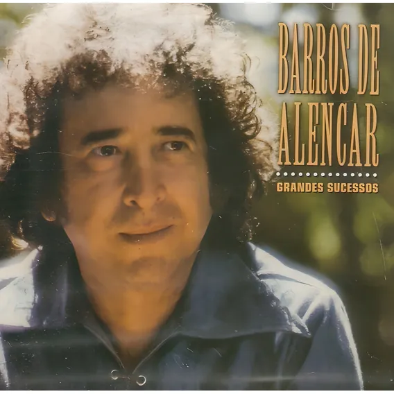 Cd Barros De Alencar - Grandes Sucessos Foto 1