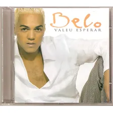 Cd Belo - Valeu Esperar Foto mini 1