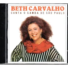 Cd Beth Carvalho - Canta O Samba De Sao Paulo ( Orig. Novo) Foto  mini 1