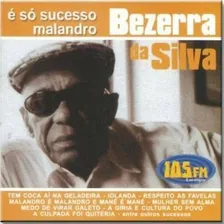 Cd Bezerra Da Silva - É Só Sucesso Malandro Foto  mini 1