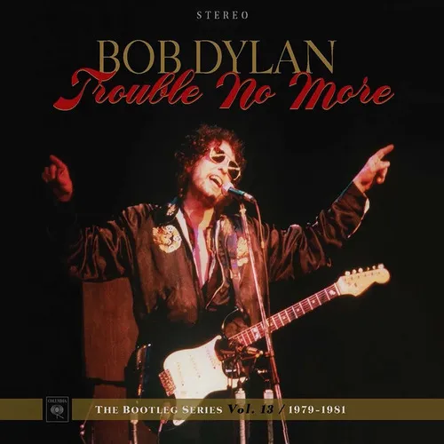 Cd Bob Dylan - Trouble No More: The Bootleg Series Vol 13 Foto 1