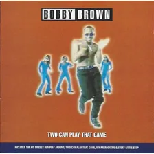 Cd Bobby Brown - Two Can Play That Game Foto mini 1