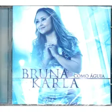 Cd Bruna Karla - Como Águia Foto  mini 1