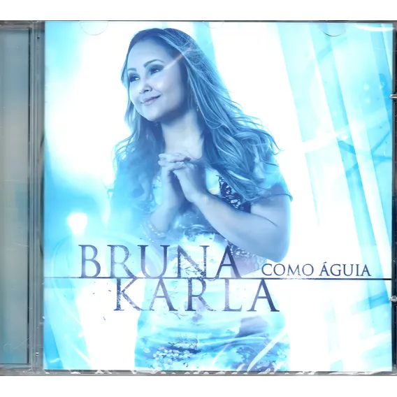 Cd Bruna Karla - Como Águia Foto 1