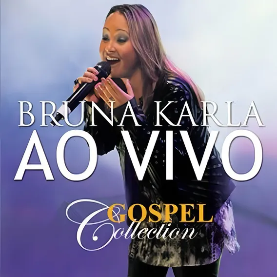 Cd Bruna Karla - Gospel - Collection - Lacrado Foto 1