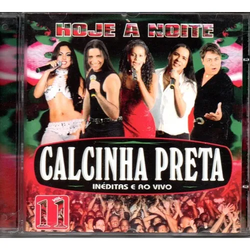 Cd - Calcinha Preta - Hoje A Noite Vol 11 Foto 1