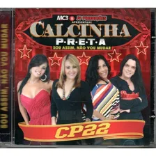 Cd Calcinha Preta - Sou Assim, Não Vou Mudar - Cp22 Foto mini 1