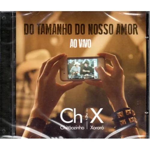 Cd Chitãozinho E Xororó - Do Tamanho Do Nosso Amor Foto 1
