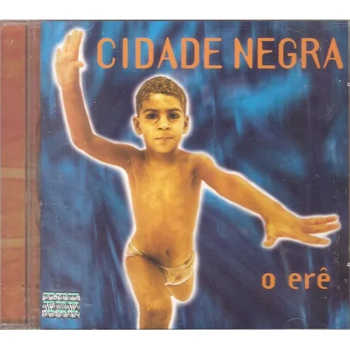 Cd Cidade Negra - O Erê Foto 1