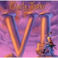 Cd Circle Jerks - Vi (2015) Lacrado Foto  mini 1