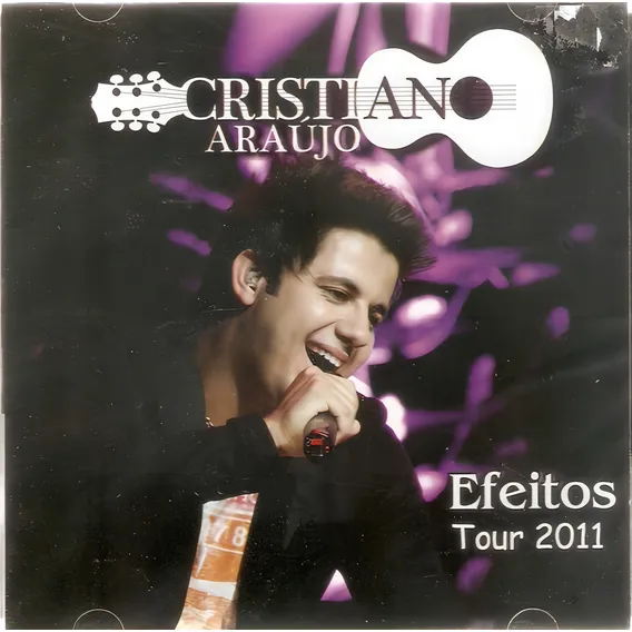 Cd Cristiano Araújo Efeitos Tour 2011 - Novo Lacrado Foto 1
