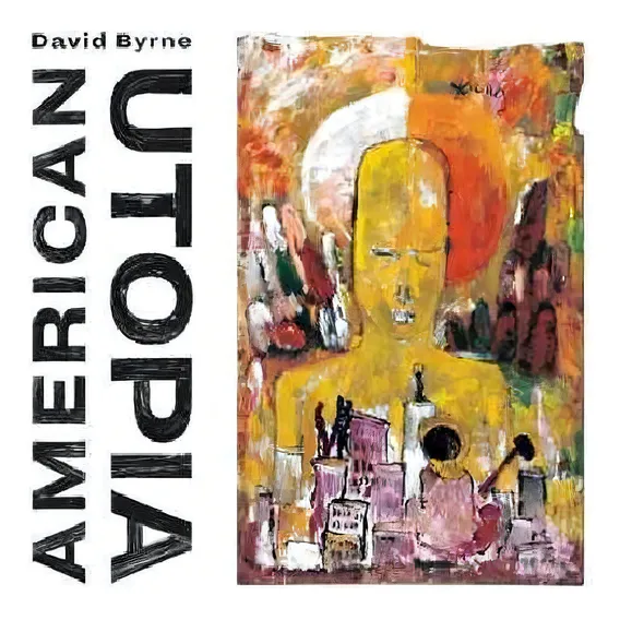 Cd David Byrne - American Utopia Foto 1