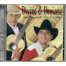 Cd Divino E Donizete - Sua Majestade Tião Carreiro Foto  mini 1