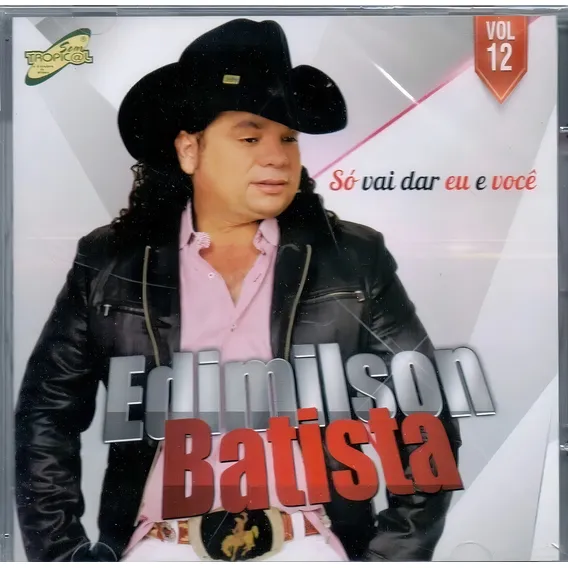 Cd - Edimilson Batista - So Vai Dar Eu E Voce Foto 1