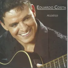 Cd Eduardo Costa - Acústico Foto mini 1