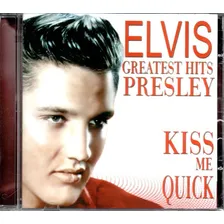 Cd Elvis Presley - Greatest Hits Kiss Me Quick - Orig Lacrad Foto mini 1