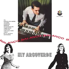 Cd Ely Arcoverde - Balanço, Balanço, Balanço Foto  mini 1