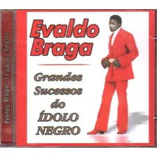 Cd Evaldo Braga - Grandes Sucessos O Idolo Negro Foto mini 1