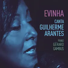 Cd Evinha Canta Guilherme Arantes Foto mini 1