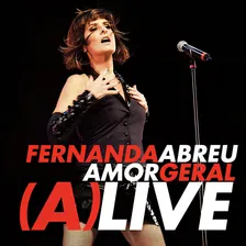 Cd Fernanda Abreu - Amor Geral (a)live Fernanda Abreu Foto  mini 1