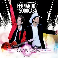 Cd Fernando & Sorocaba - Bola De Cristal Ao Vivo Foto mini 1