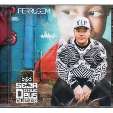 Cd Ferrugem Seja O Que Deus Quiser Original Novo Lacrado Foto  mini 1