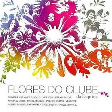 Cd Flores Do Clube Da Esquina - Ivete Sangalo E Outros Foto  mini 1
