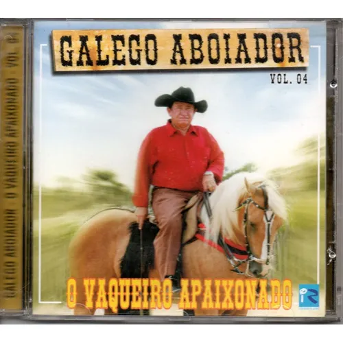 Cd Galego Aboiador - Vol 4 O Vaqueiro Apaixonado Foto 1