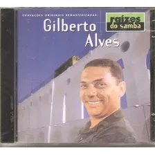 Cd / Gilberto Alves = Raízes Do Samba - 20 Sucessos lacrado Foto mini 1