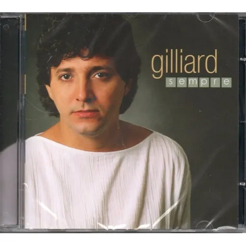 Cd Gilliard Sempre Original Lacrado Foto 1