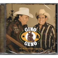 Cd Gino E Geno - Tô Bonito Ou Não Tô Foto  mini 1