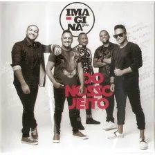 Cd Imagina Samba - Do Nosso Jeito Versão do álbum Estandar Foto mini 1