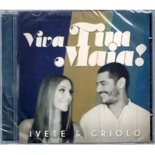 Cd Ivete E Crioulo Viva Tim Maia Lacrado Foto  mini 1