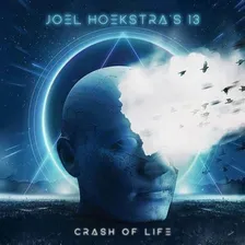 Cd Joel Hoekstra's 13 - Crash Of Life Foto mini 1
